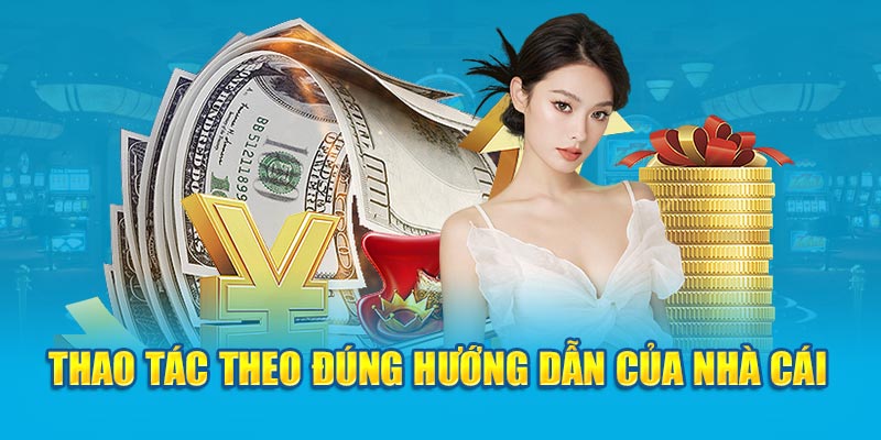 Thao tác nạp tiền 99OK theo đúng hướng dẫn của nhà cái 